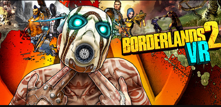[RECENZJA] Borderlands 2 VR. Czy uniwersum Pandory sprawdza się w goglach?